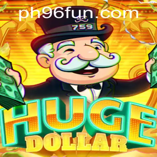 Discover the Thrilling World of HugeDollar and Its Unique Keyword PH96